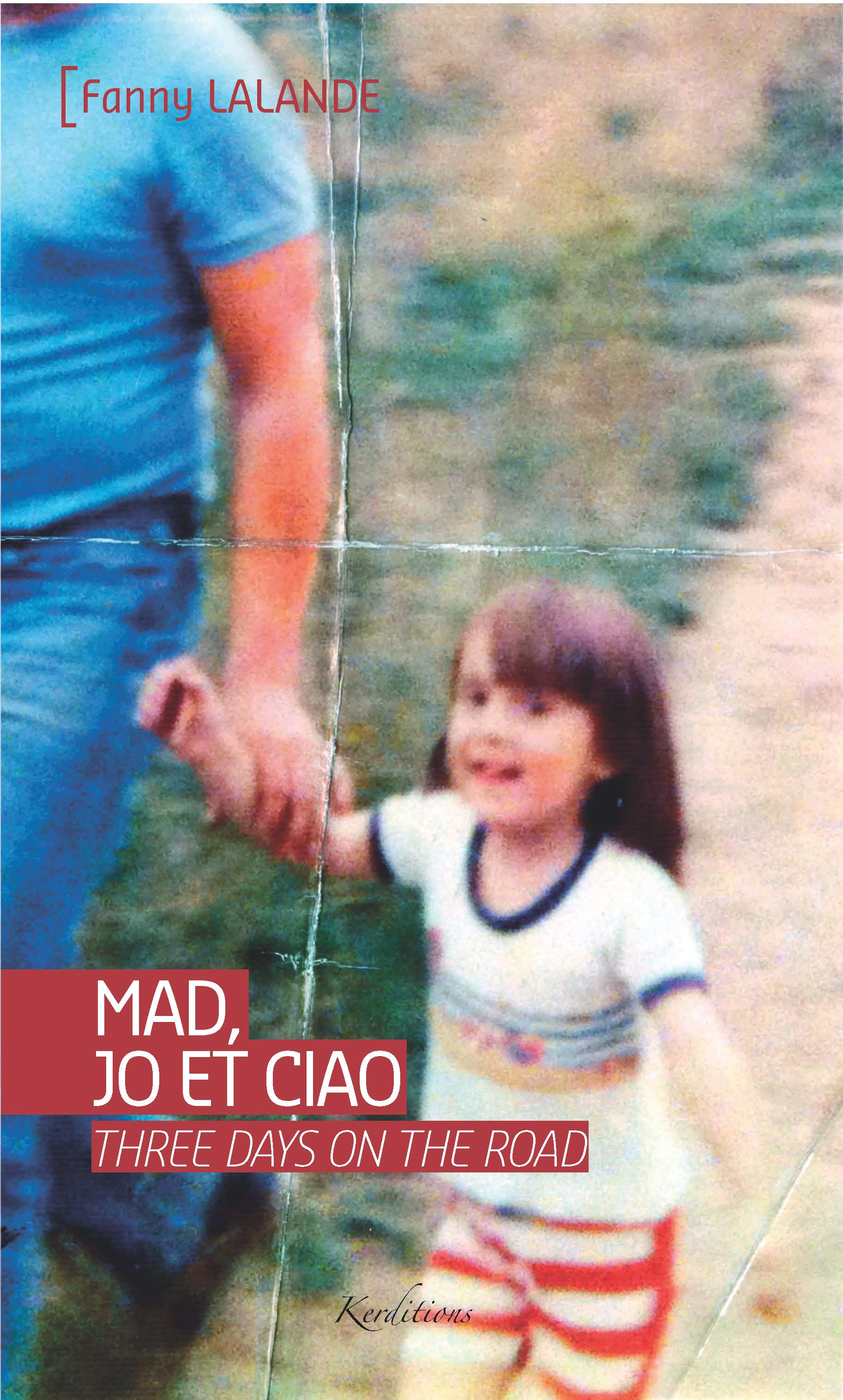 Mad, Jo et Ciao