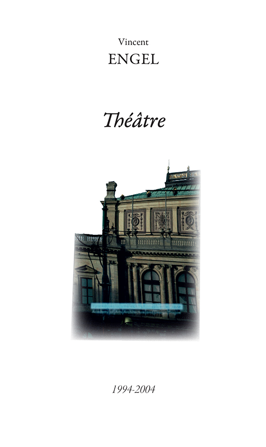Théâtre 1994-2004