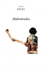 Malentendus