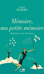 Mémoire, ma petite mémoire