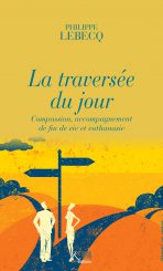 La traversée du jour