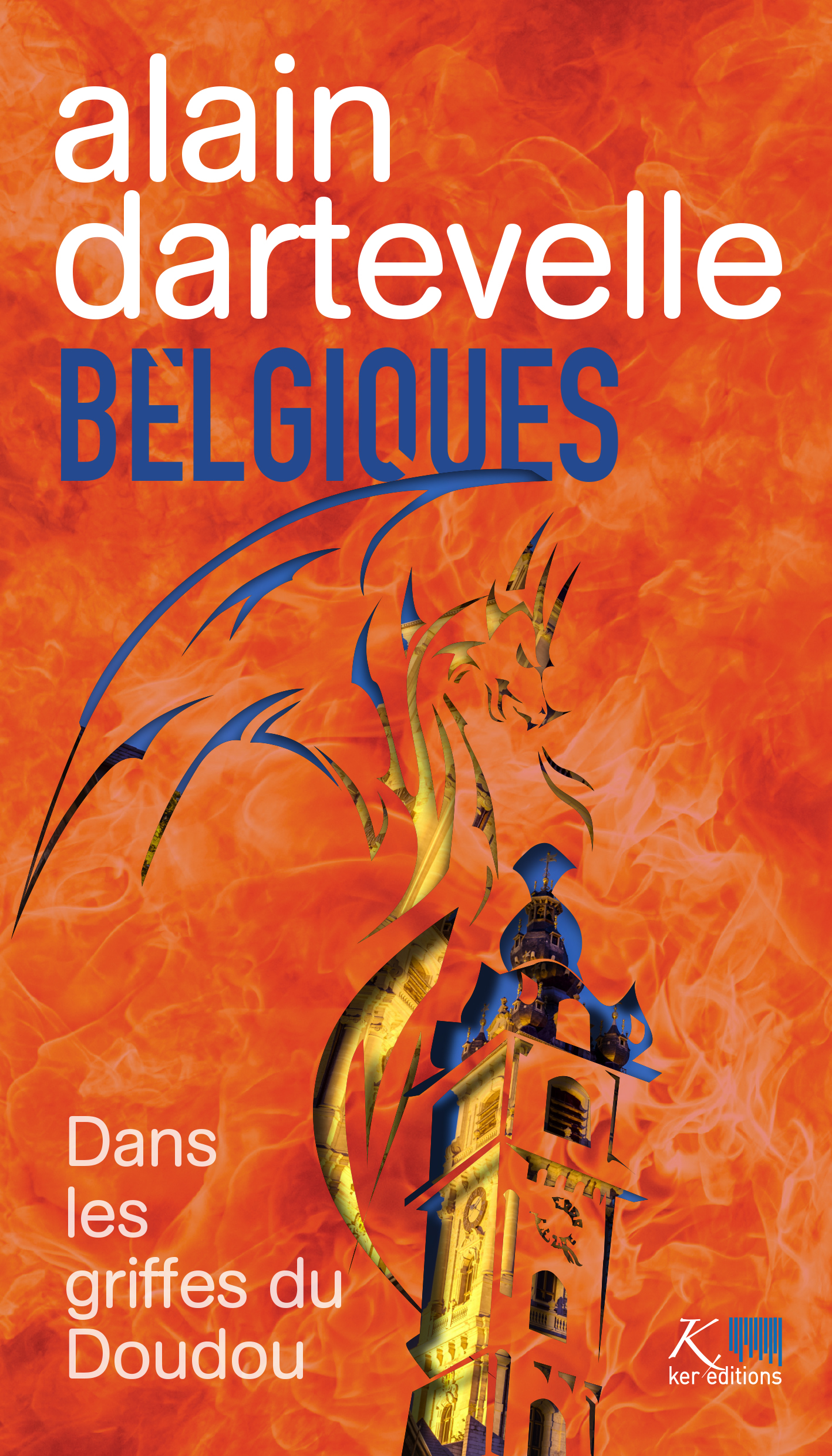 Alain Dartevelle – Dans les griffes du Doudou