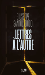 Lettres à l&rsquo;Autre